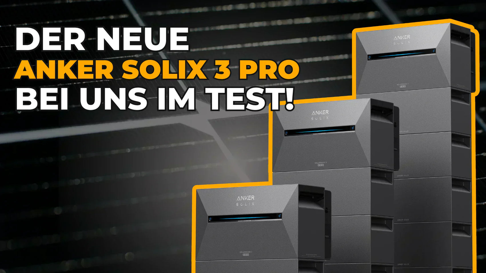 Balkonkraftwerk mit Speicher - Anker SOLIX 3 Pro