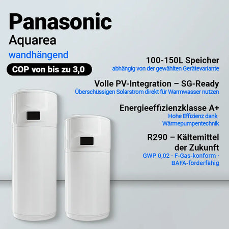 Panasonic Aquarea Brauchwasserwärmepumpe 100 L – wandhängend | P-DHW100AE5. 100-150 L Speicher, volle PV-Integration - SG-Ready, Energieeffizienzklasse A+, R290 - Kältemittel der Zukunft 